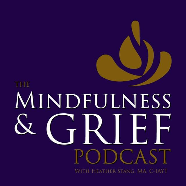 Mindfulness and Grief Podcast logo for grief and bereavement podcast